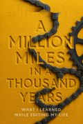 A Million Miles in a Thousand Years