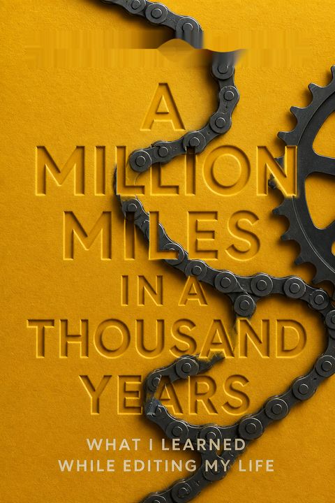 A Million Miles in a Thousand Years by Donald Miller
