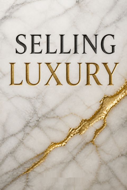 Selling Luxury by Robin Lent