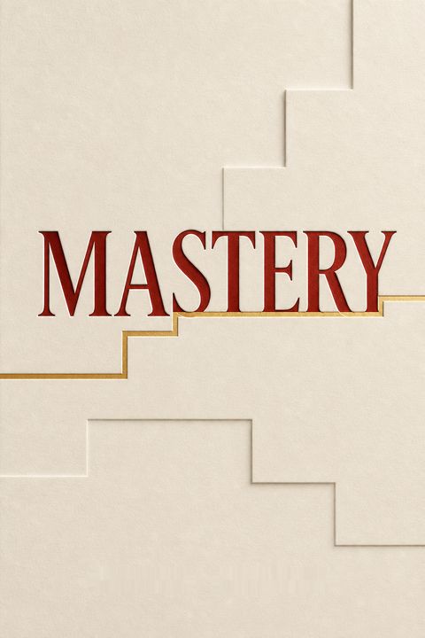 Mastery by George Leonard