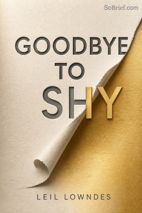 Goodbye to Shy