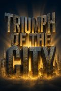 Triumph of the City