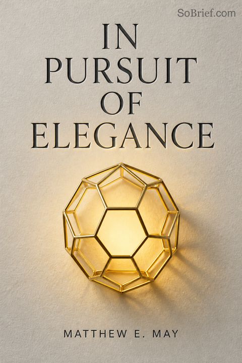 In Pursuit of Elegance