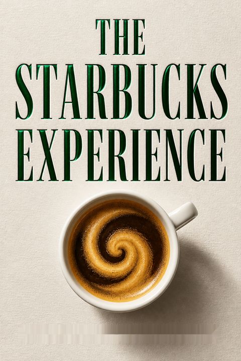 The Starbucks Experience by Joseph A. Michelli