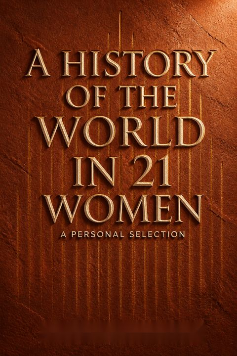 A History of the World in 21 Women by Jenni Murray