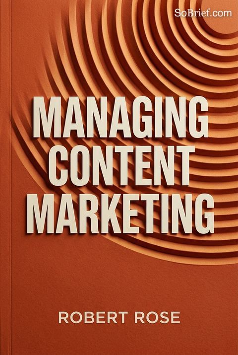 Managing Content Marketing