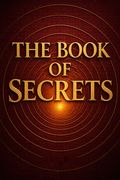 THE BOOK OF SECRETS