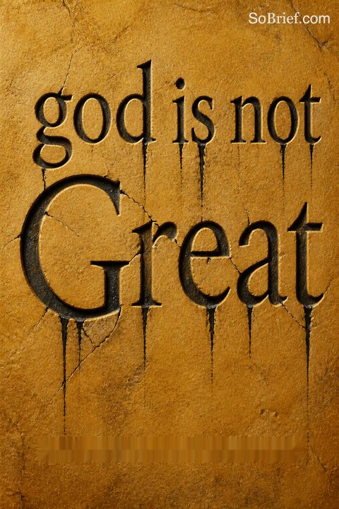 God Is Not Great
