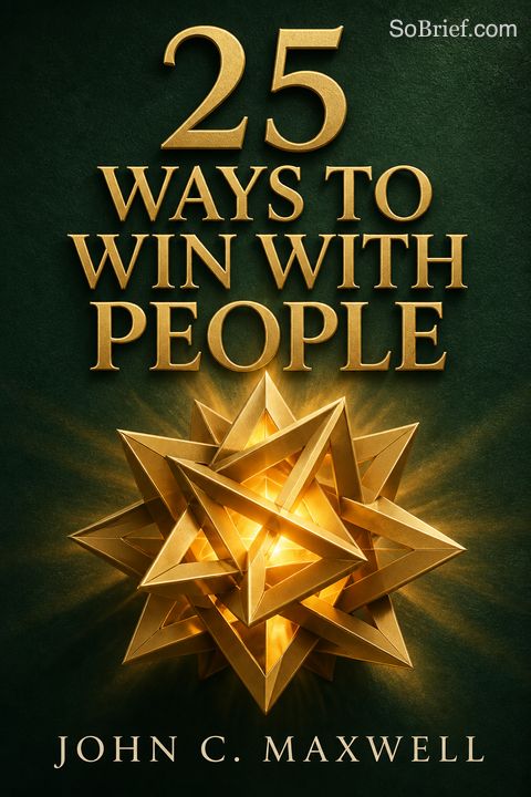 25 Ways to Win with People