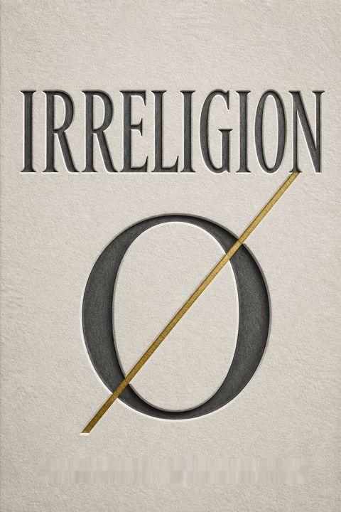 Irreligion by John Allen Paulos