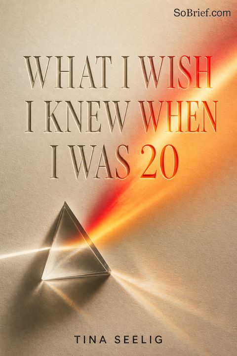 What I Wish I Knew When I Was 20