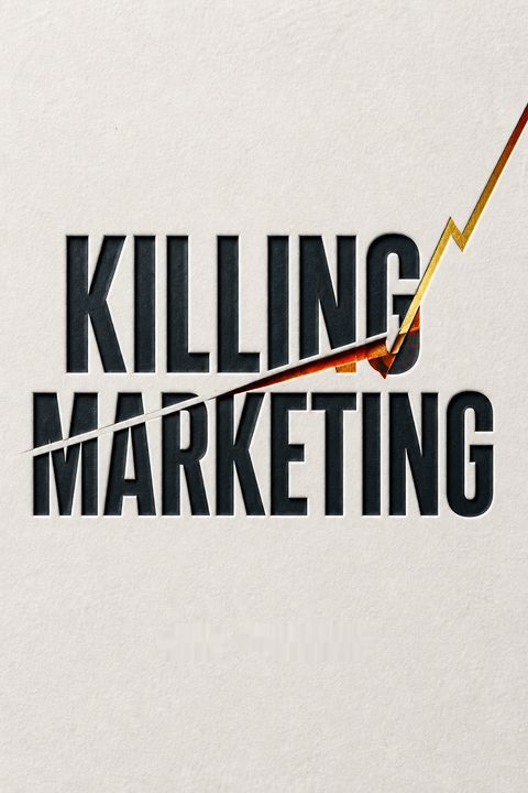 Killing Marketing by Joe Pulizzi