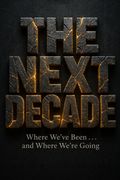 The Next Decade