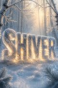 Shiver