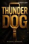 Thunder Dog
