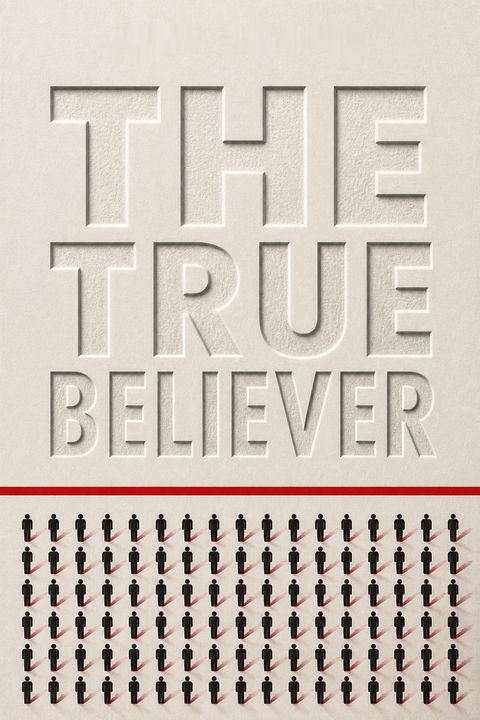 The True Believer by Eric Hoffer