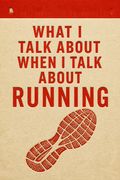What I Talk About When I Talk About Running