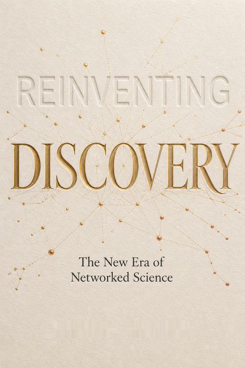 Reinventing Discovery by Michael Nielsen