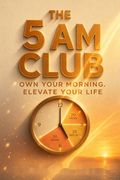The 5 AM Club