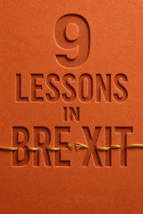 9 Lessons in Brexit by Ivan Rogers