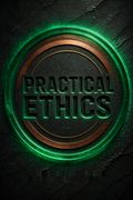 Practical Ethics