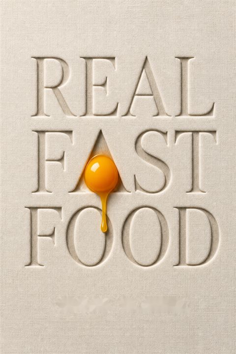 Real Fast Food by Nigel Slater