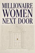 Millionaire Women Next Door