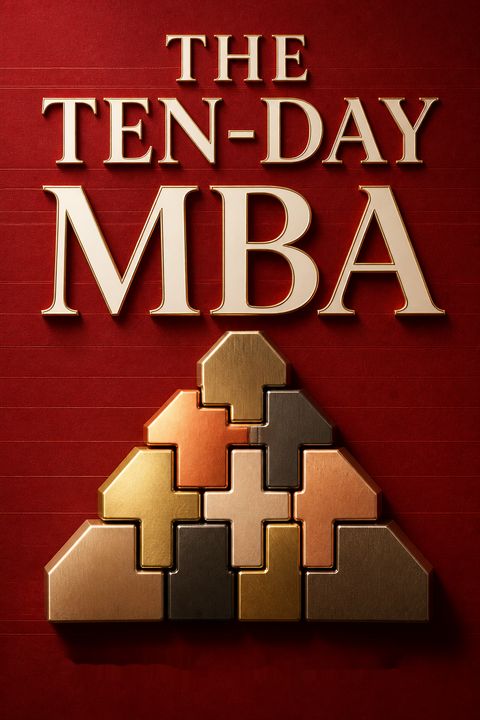The Ten-Day MBA