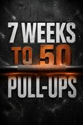 7 Weeks to 50 Pull-Ups