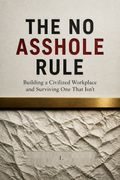 The No Asshole Rule