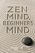 Zen Mind, Beginner's Mind