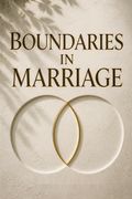 Boundaries in Marriage