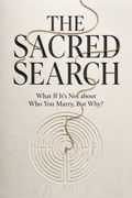 The Sacred Search
