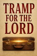 Tramp for the Lord