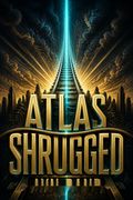 Atlas Shrugged