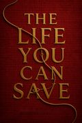 The Life You Can Save