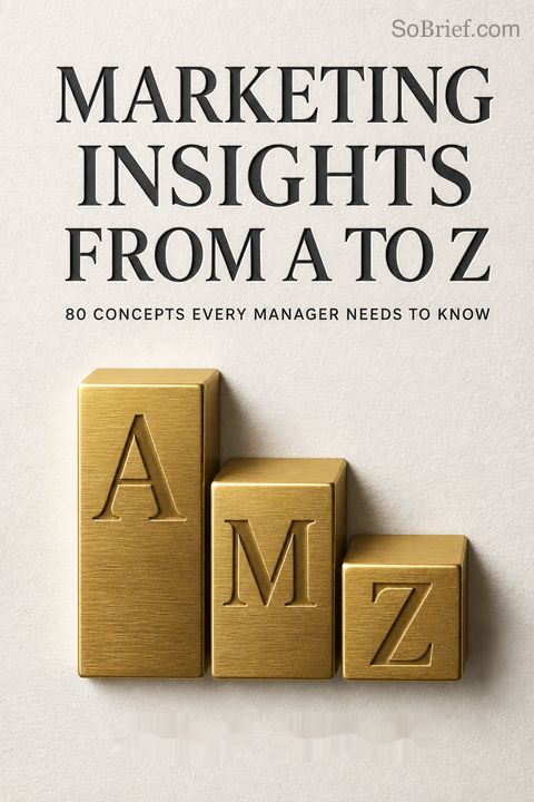Marketing Insights from A to Z