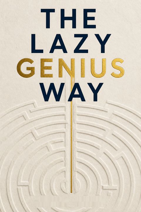 The Lazy Genius Way by Kendra Adachi