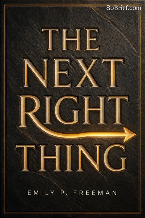 The Next Right Thing