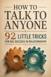 How to Talk to Anyone