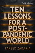 Ten Lessons for a Post-Pandemic World