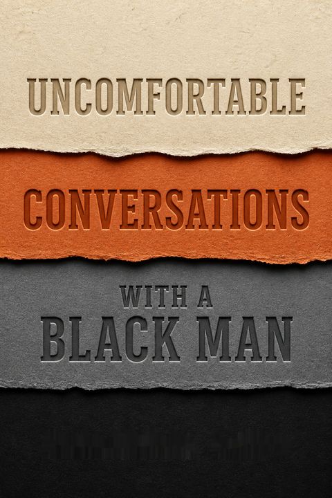 Uncomfortable Conversations With a Black Man by Emmanuel Acho