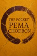 The Pocket Pema Chodron