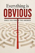 Everything is Obvious