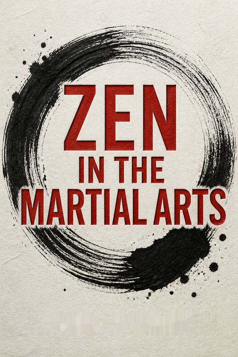 Zen in the Martial Arts by Joe Hyams