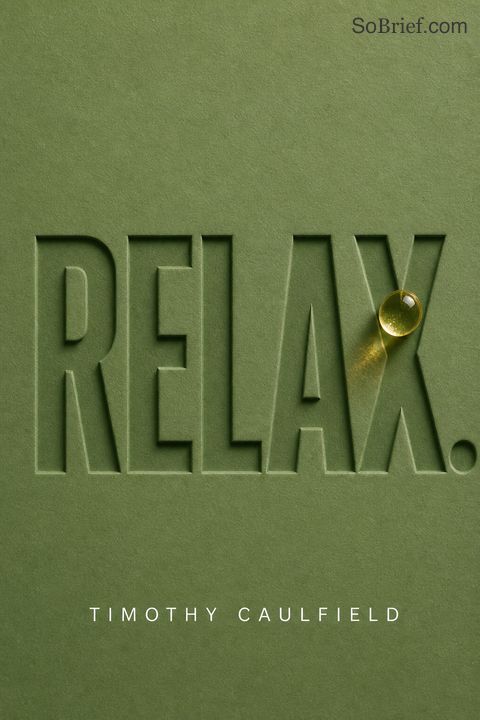 Relax.