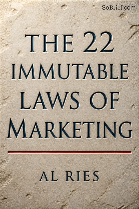 The 22 Immutable Laws of Marketing