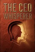 The CEO Whisperer