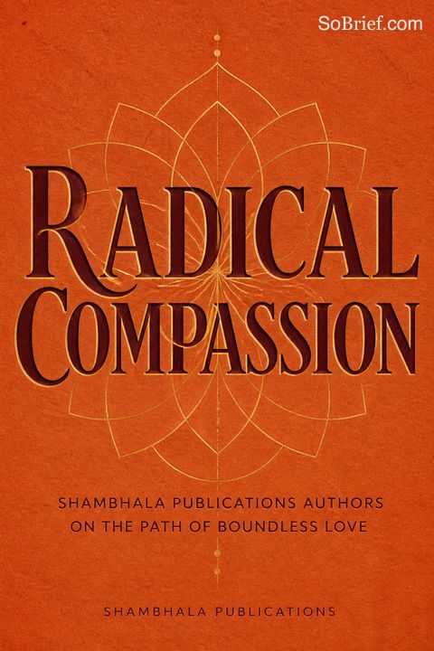 Radical Compassion