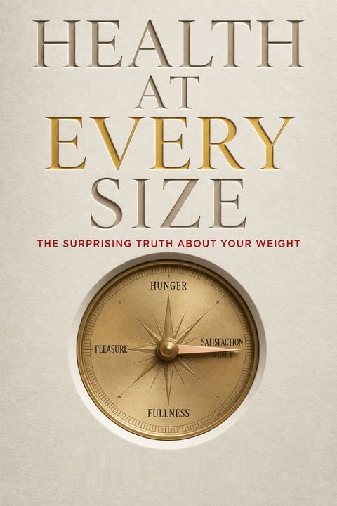 Health At Every Size by Linda Bacon